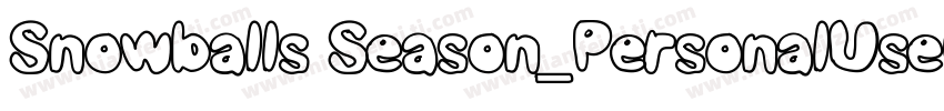 Snowballs Season_PersonalUseOnly字体转换